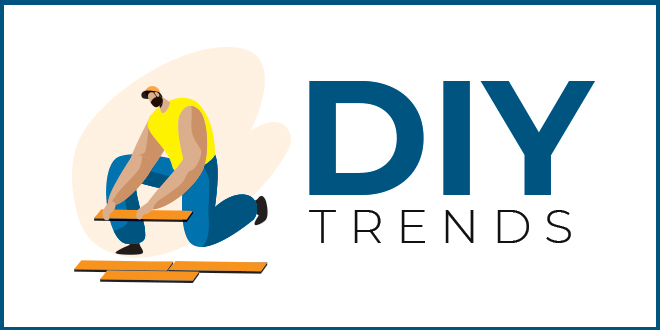 3 DIY Trends Shaping the Market – Paint & Decorating Retailer